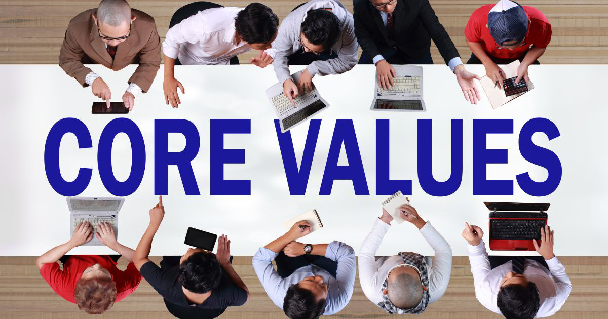 Giá trị cốt lõi là gì? Xây dựng giá trị cốt lõi của doanh nghiệp