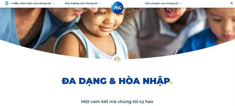 Diversity and Inclusion là gì? 2 case studies đến từ P&G và Nestle